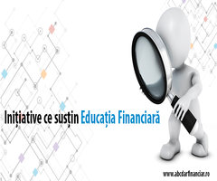 Inițiative ce susțin Educația Financiară