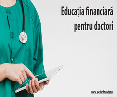 Educația financiară pentru doctori